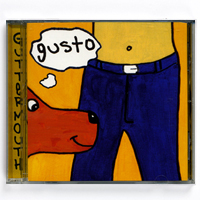 Guttermouth Gusto CD