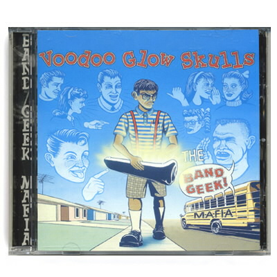 IMAGE | Voodoo Glow Skulls - Band Geek Mafia - CD
