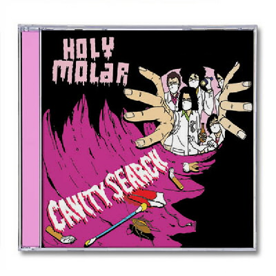 IMAGE | Holy Molar - Cavity Search CD